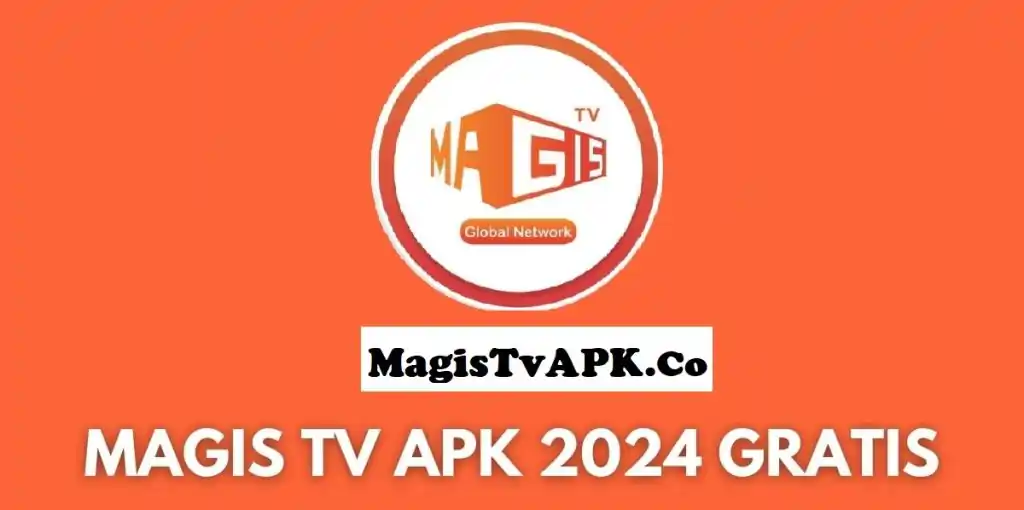 Descarga Magis TV APK